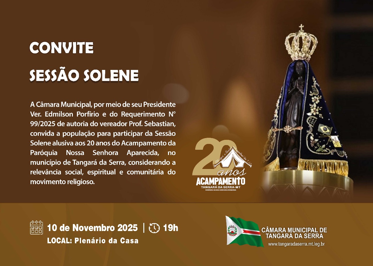 Câmara realiza nesta segunda (10), Sessão Solene em homenagem aos 20 anos do Movimento Acampamento 