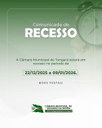 Recesso administrativo da Câmara começa em 22 de dezembro