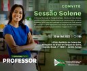 Sessão Solene do Dia do Professor é antecipada e acontece dia 20 de outubro Sessão Solene do Dia do Professor é antecipada e acontece dia 20 de outubro