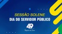 Sessão Solene em comemoração ao Dia do Servidor Público será transmitida ao vivo; link já está disponível