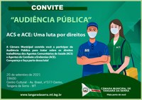 Legislativo discute os direitos dos agentes (ACS) e (ACE) em audiência pública nesta segunda (20) 