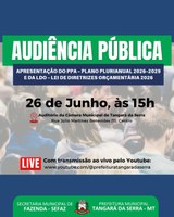 Metas fiscais e prioridades do município para 2026-2029 serão apresentadas em audiência pública na Câmara