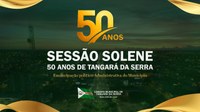 Solenidade em comemoração aos 50 anos de Tangará será transmitida ao vivo; link  está disponível